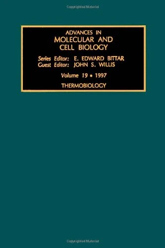 Thermobiology (Volume 19) (Advances in Molecular and Cell Biology, Volume 19)