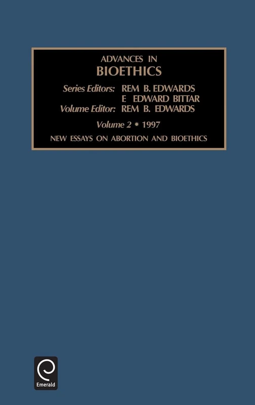 New Essays on Abortion and Bioethics 2 - Jai Press Hardcover