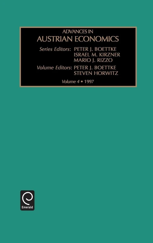 Advances in Austrian Economics: 4