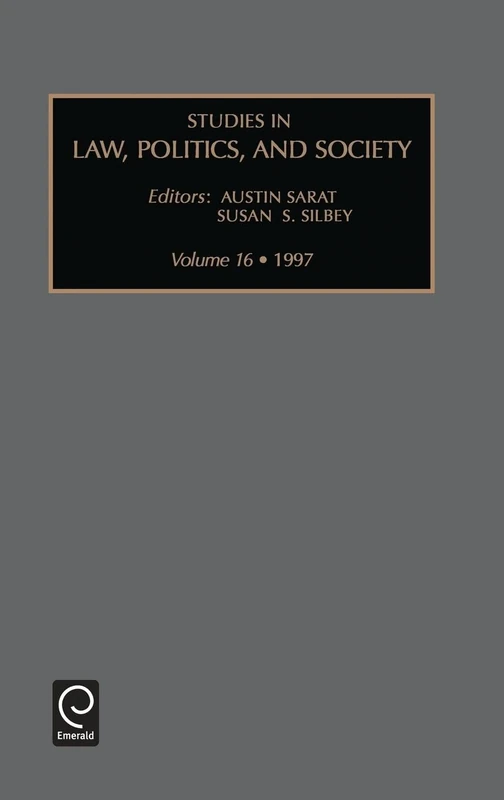 Studies in Law, Politics and Society: 16