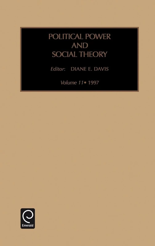 Political Power and Social Theory: 11