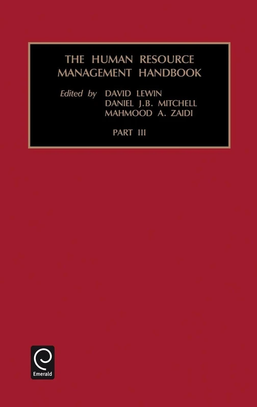 Human Resource Management Handbook - Vol.3: PT. 3