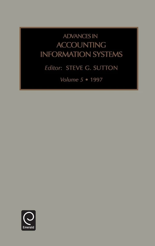Advances in Accounting Information Systems: 5