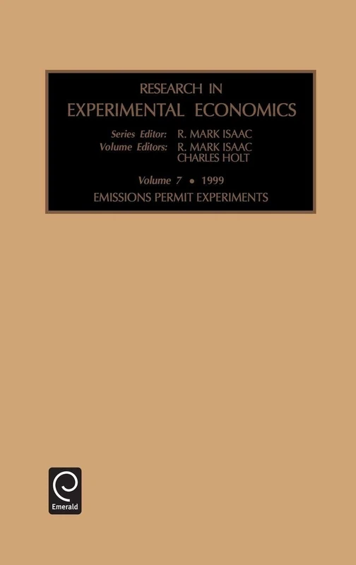 Emissions Permit Experiments: Vol 7 (Research in Experimental Economics, 7)
