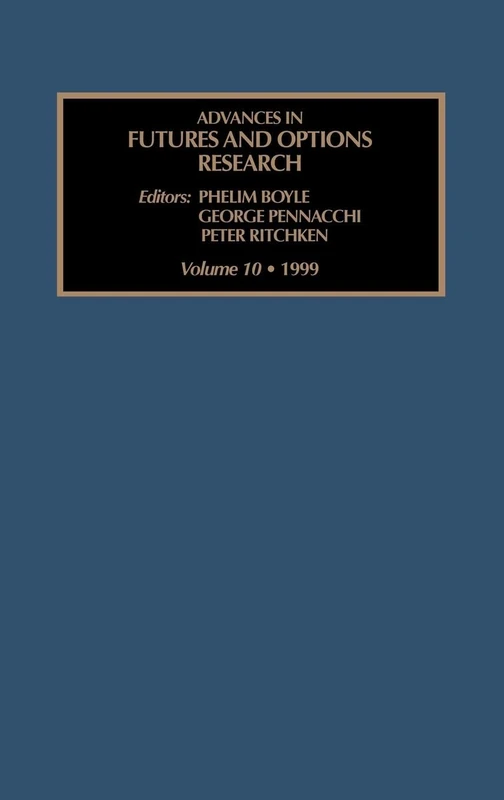 Advances in Futures and Options Research: Vol 10
