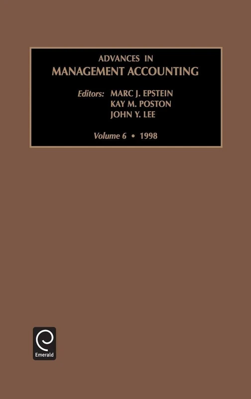 Advances in Management Accounting: Vol 6