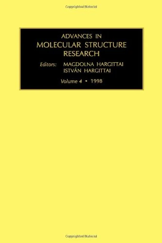 Advances in Molecular Structure Research (Volume 4)