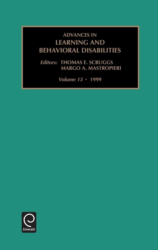 Advances in Learning and Behavioural Disabilities: Vol 13
