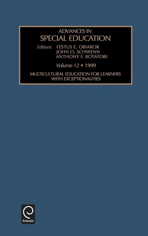 Multicultural Education for Learners with Exceptionalities: 12 (Advances in Special Education, 12)