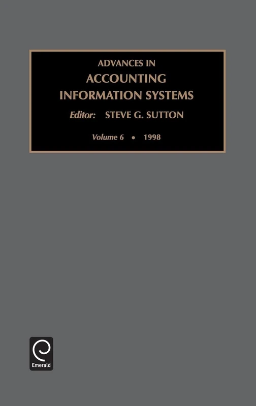 Advances in Accounting Information Systems: Vol 6