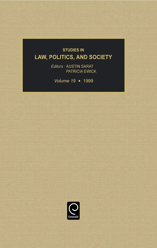 Studies in Law, Politics and Society: 19