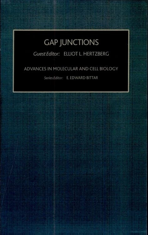 Gap Junctions (Volume 30) (Advances in Molecular and Cell Biology, Volume 30)