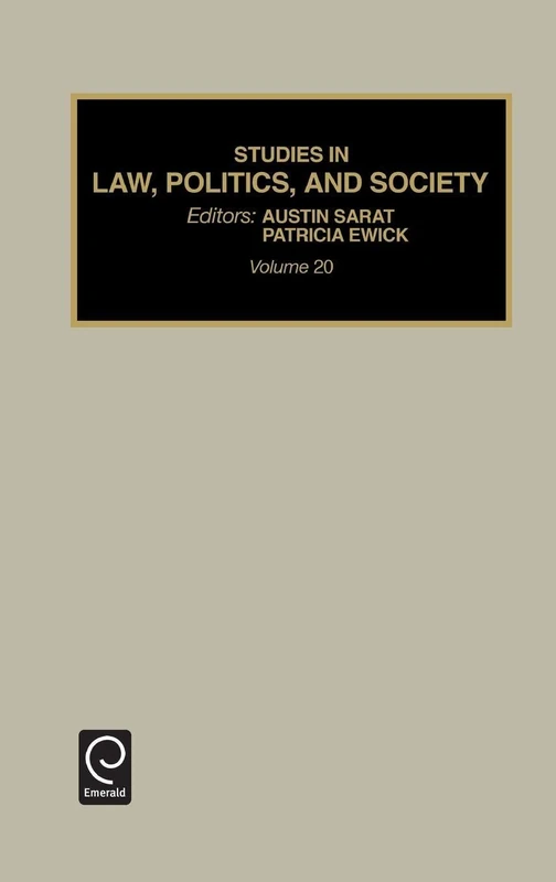 Studies in Law, Politics and Society: 20