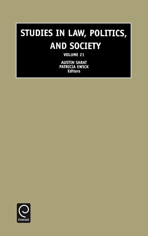 Studies in Law, Politics and Society: 21