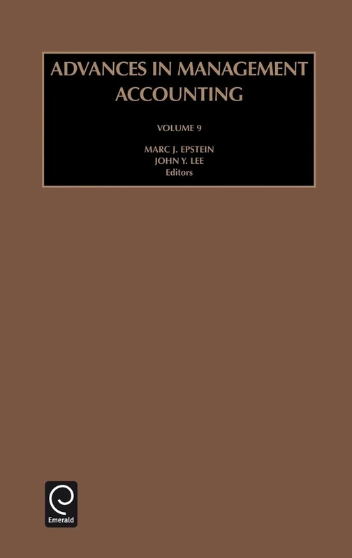 Advances in Management Accounting: Vol 9