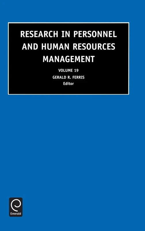Research in Personnel and Human Resources Management: 19