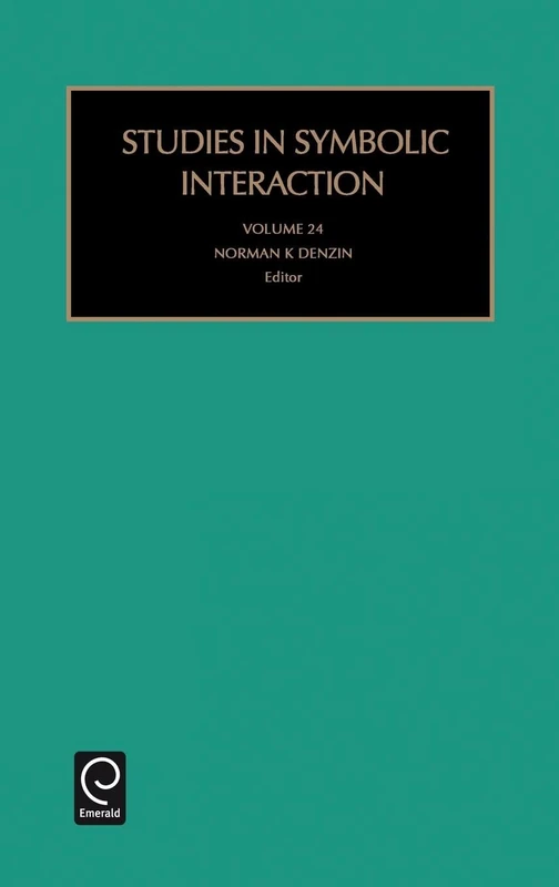 Studies in Symbolic Interaction: 24