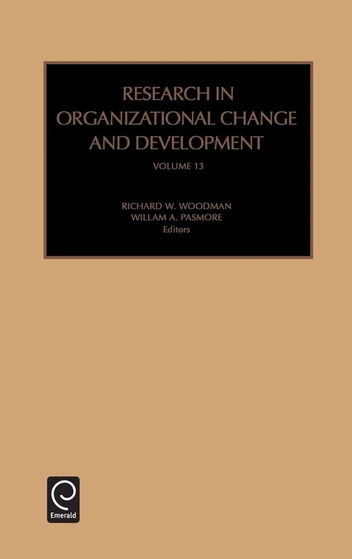 Research in Organizational Change and Development: 2001: 13