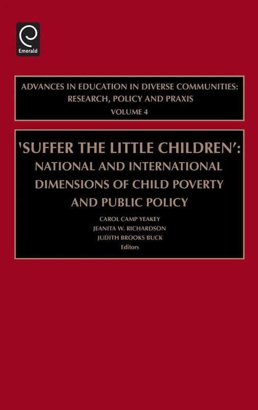 Suffer the Little Children - Child Poverty and Public Policy