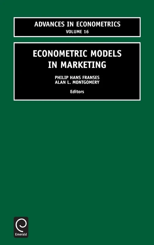 Econometric Models in Marketing: 16 (Advances in Econometrics, 16)