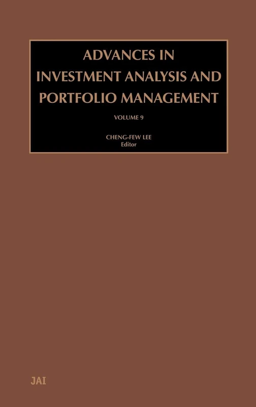 Advances in Investment Analysis and Portfolio Management (Volume 9)