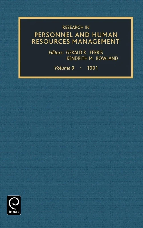 Research in Personnel and Human Resources Management: 21