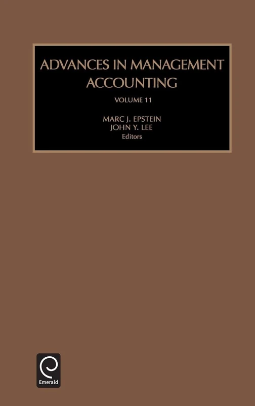 Advances in Management Accounting: 11