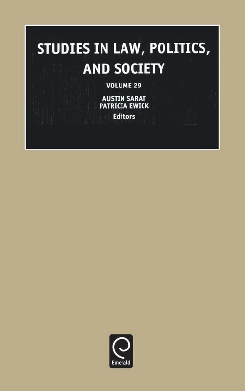 Studies in Law, Politics and Society: 29