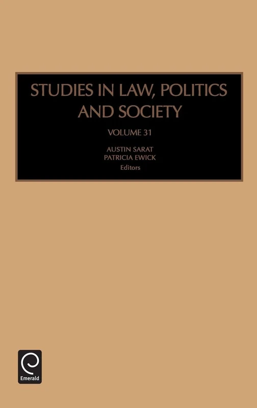 Studies in Law, Politics and Society: 31