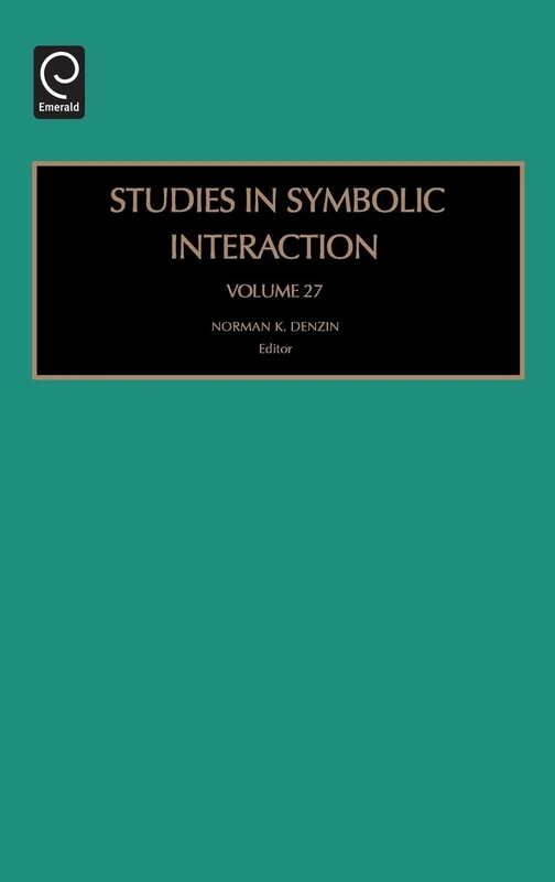 Studies in Symbolic Interaction: 27