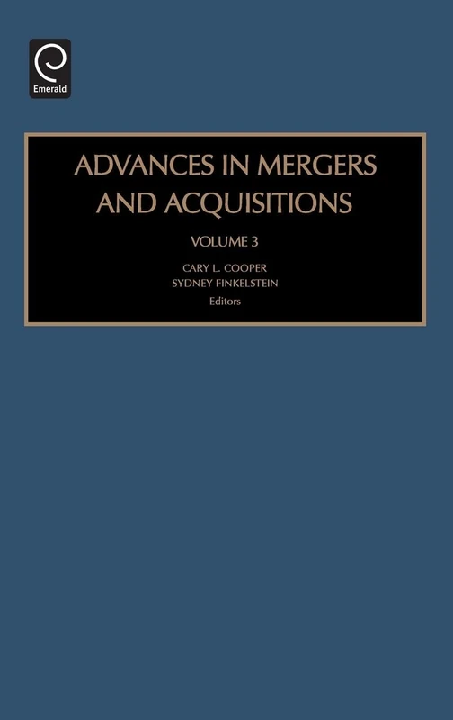 Advances in Mergers and Acquisitions: 3