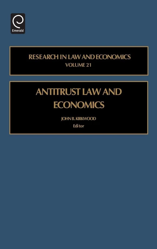 Antitrust Law and Economics: 21 - Jai Press Inc. Hardcover