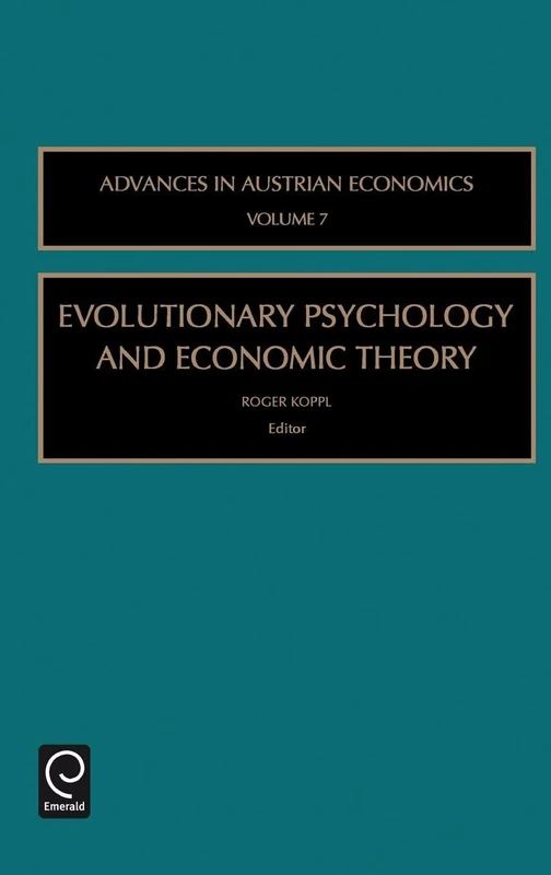 Evolutionary Psychology and Economic Theory: 7 (Advances in Austrian Economics, 7) - Image 1