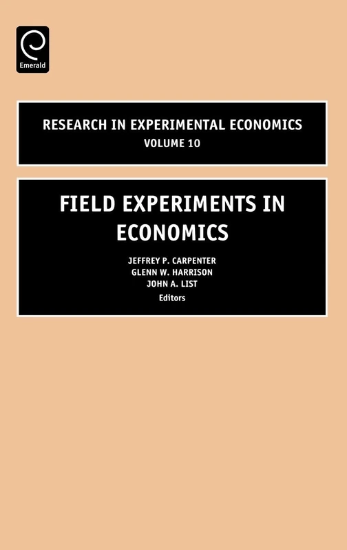 Field Experiments in Economics: 10 (Research in Experimental Economics, 10)