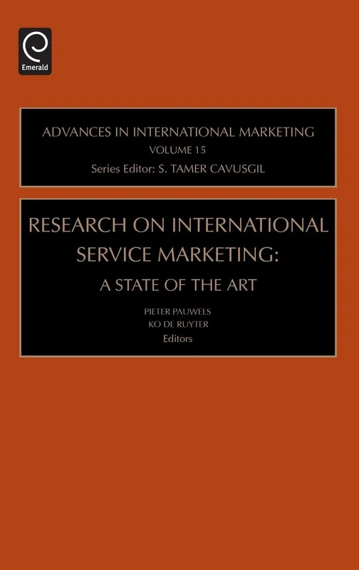 Research on International Service Marketing: A State of the Art: 15 (Advances in International Marketing, 15)