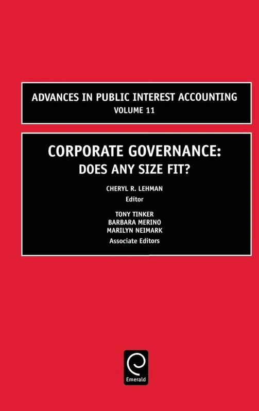 Corporate Governance: Does Any Size Fit?: 11 (Advances in Public Interest Accounting, 11) - Image 1