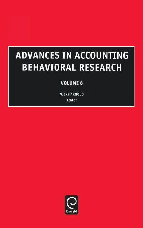 Advances in Accounting Behavioral Research: 8