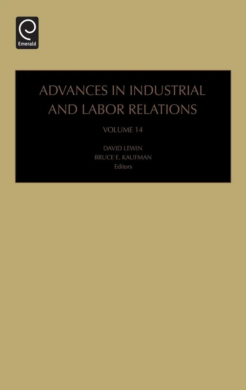 Advances in Industrial and Labor Relations: 14