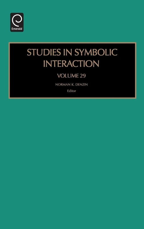 Studies in Symbolic Interaction: 29