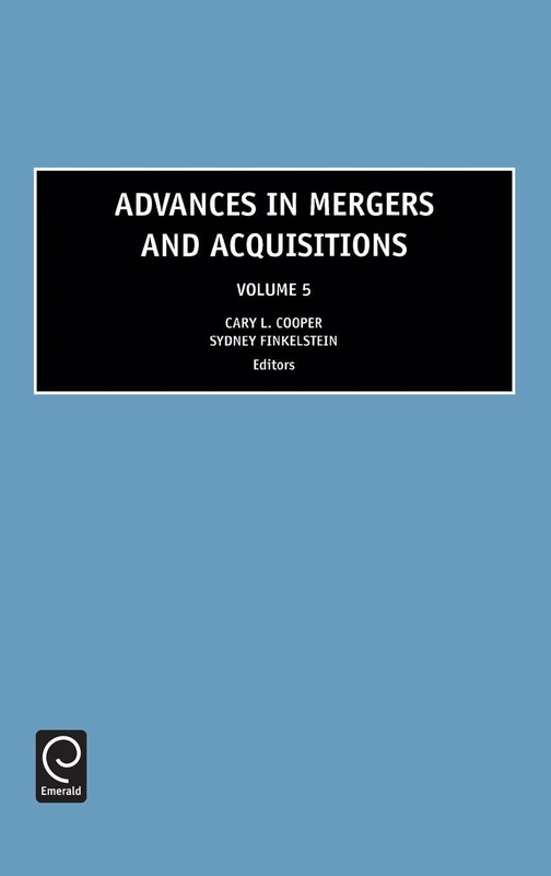 Advances in Mergers and Acquisitions: 5