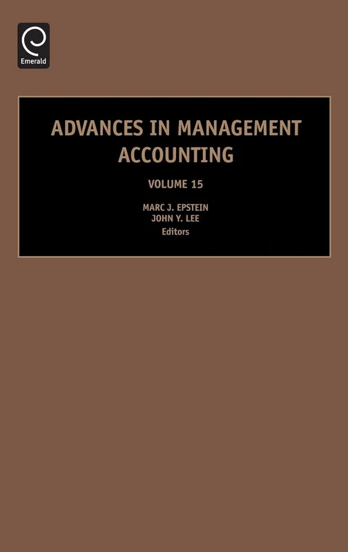 Advances in Management Accounting: 15