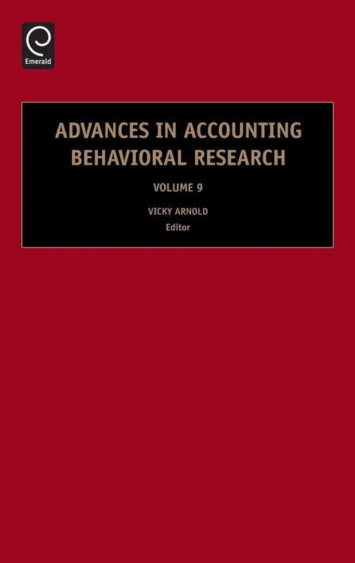 Advances in Accounting Behavioral Research: 9