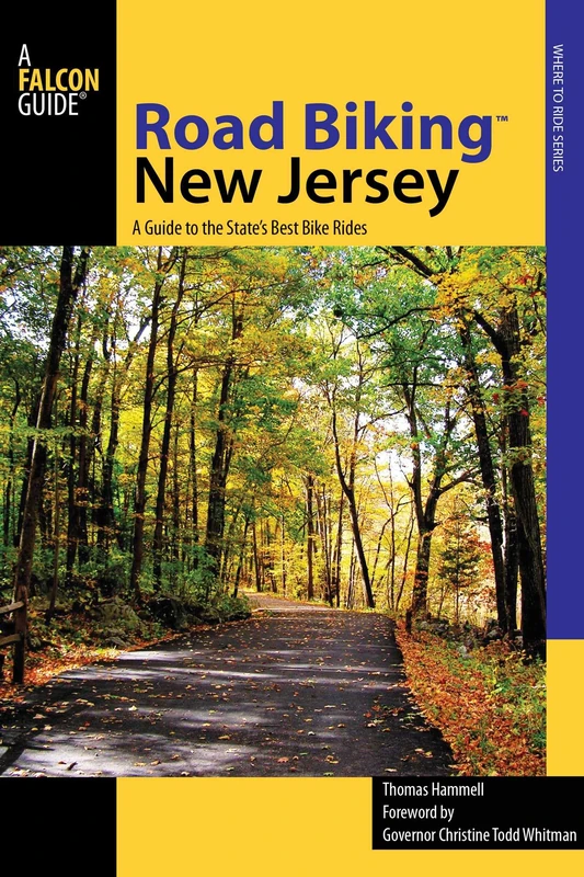 Road BikingTM New Jersey: A Guide to the State's Best Bike Rides, First Edition (Road Biking Series)