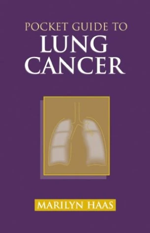 Pocket Guide to Lung Cancer (Jones and Bartlett Series in Oncology)