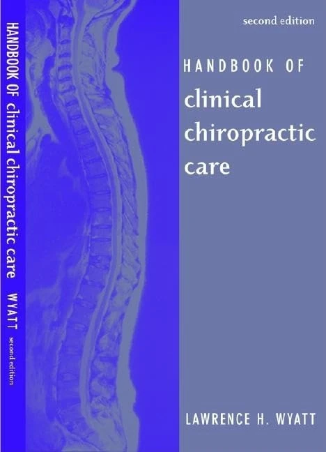 Handbook of Clinical Chiropractic