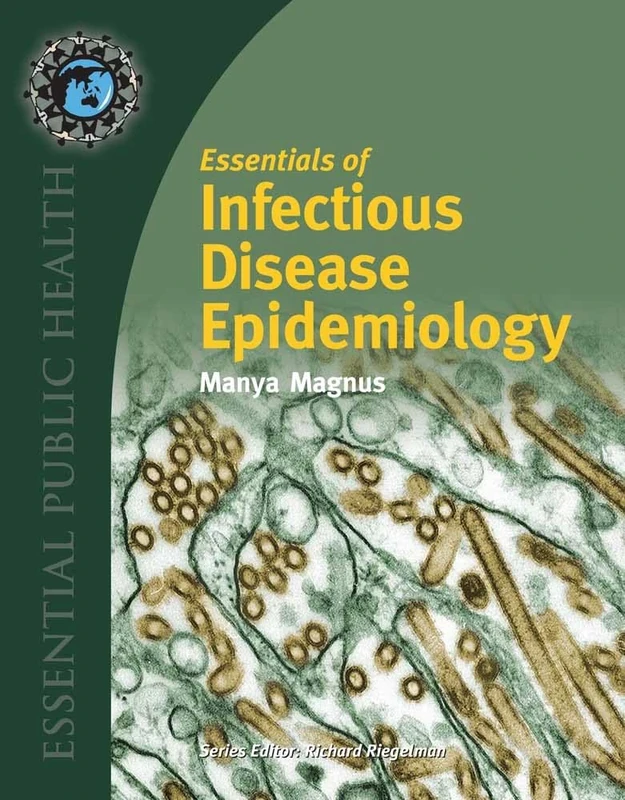 Essentials of Infectious Disease EP (Essential Public Health)