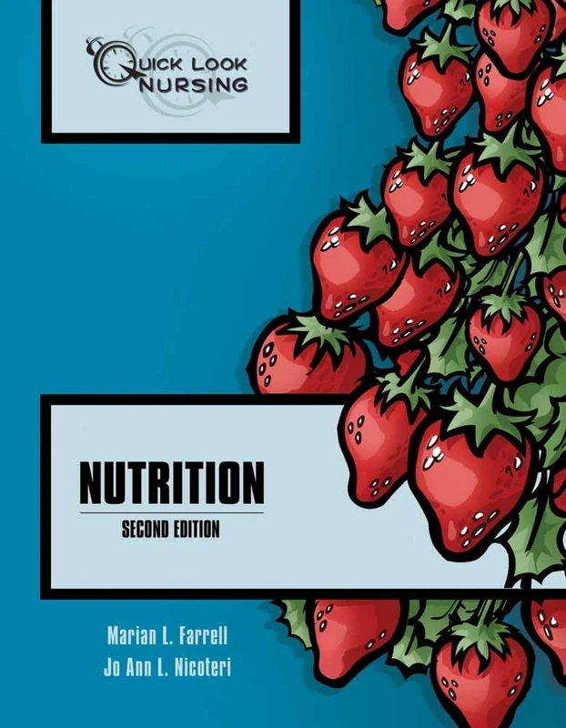 Quick Look Nursing: Nutrition (Quick Look Nursing)