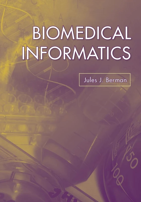 Jones & Bartlett Learning - Biomedical Informatics: A Data User