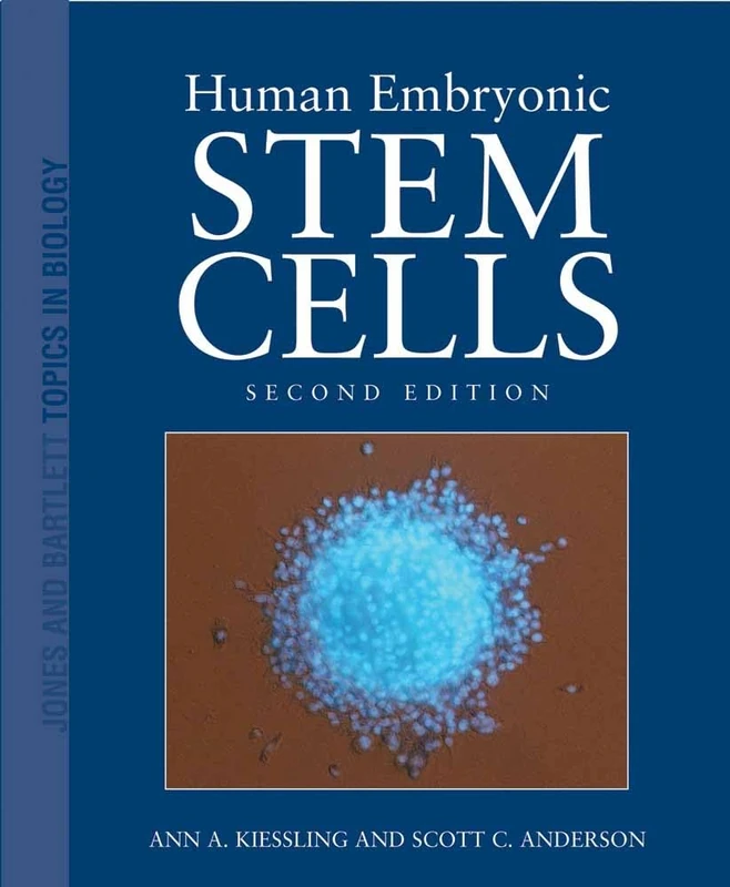 Human Embryonic Stem Cells (Jones and Bartlett Topics in Biology)