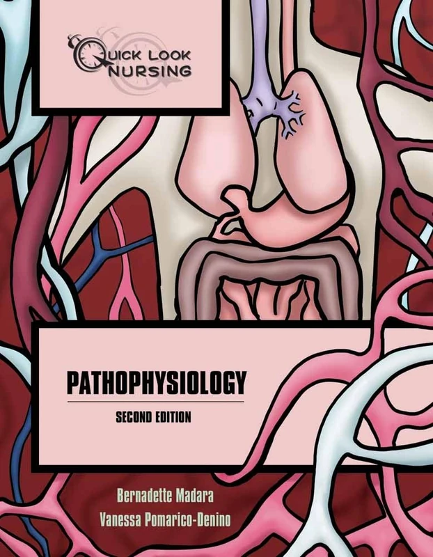 Pathophysiology (Quick Look Nursing)